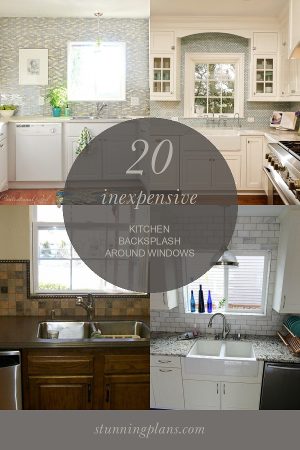 20 Inexpensive Kitchen Backsplash Around Windows Home, Family, Style
